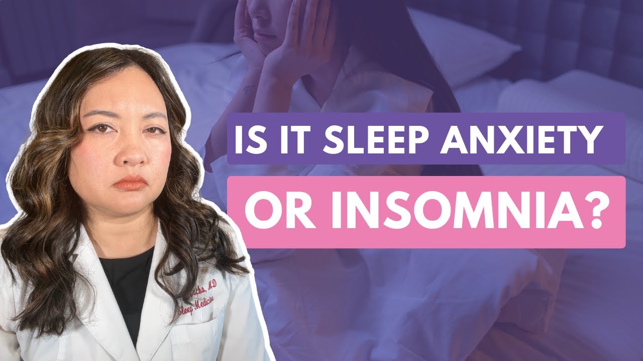 Scared to sleep? A Sleep Expert Explains Sleep Anxiety | Dr. Valerie Cacho