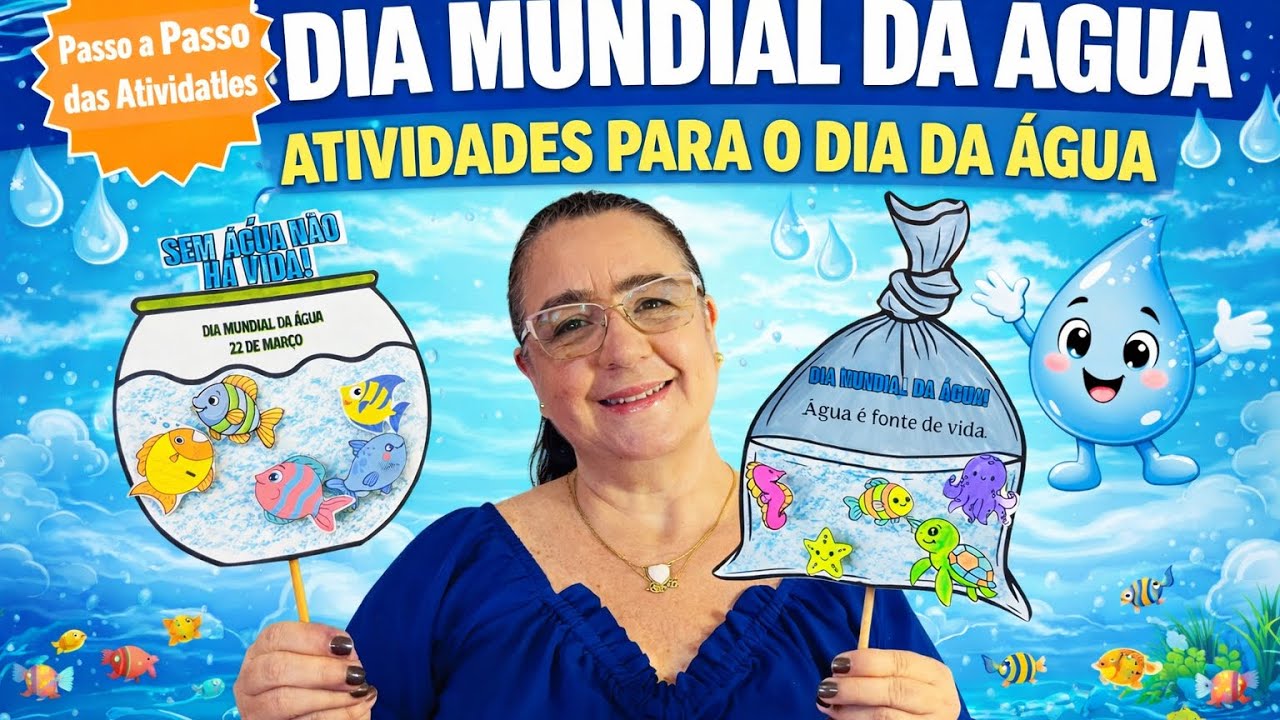 🟡Dia Mundial da &Aacute;gua 💦Atividades Criativas para Educa&ccedil;&atilde;o Infantil 