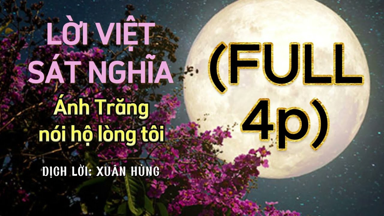 (FULL) LỜI SÁT NGHĨA - Ánh Trăng Nói Hộ Lòng Tôi - Bản Nữ (Xuân Hùng Music)