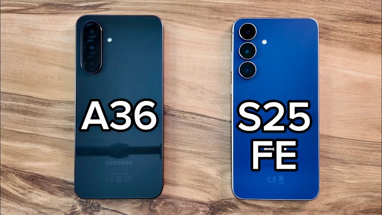 Samsung Galaxy A36 против Samsung Galaxy S25FE