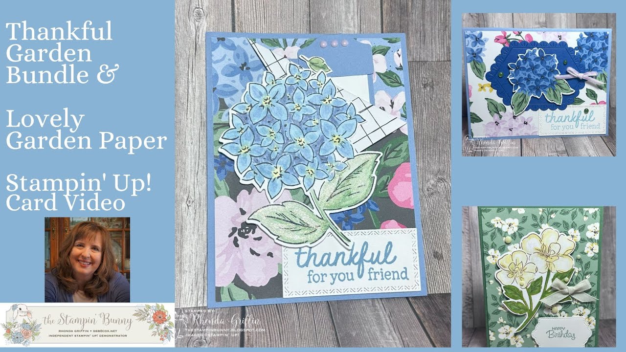 Thankful Garden Bundle Lovely Garden designer series paper Stampin Up! Card Video