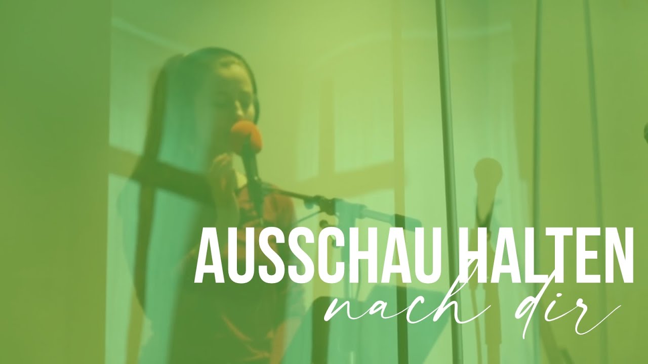Ausschau halten nach dir (Freie Anbetung) - Gebetshaus Freiburg