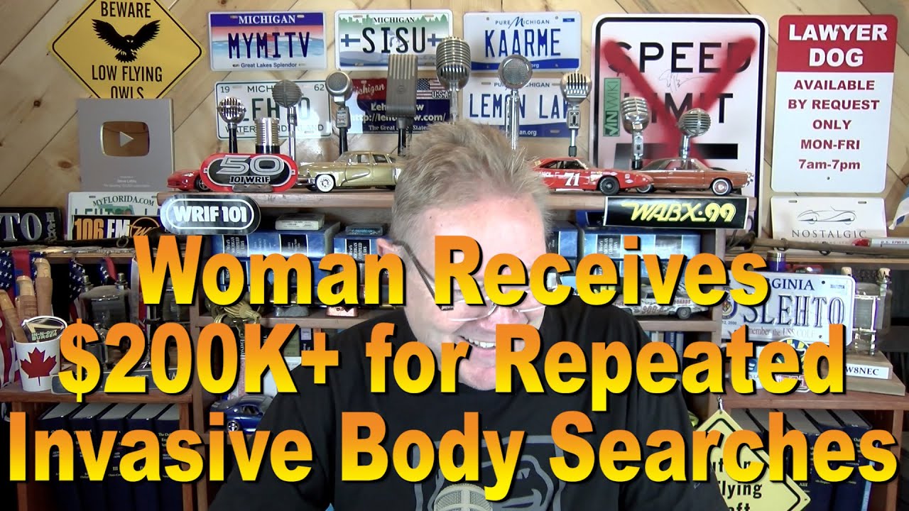 Woman Receives $200K+ for Repeated Invasive Body Searches