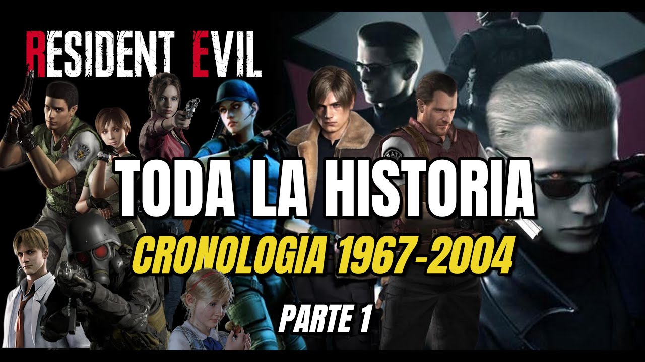 Toda la Historia de Resident Evil - 1967-2004 Cronolog&iacute;a completa