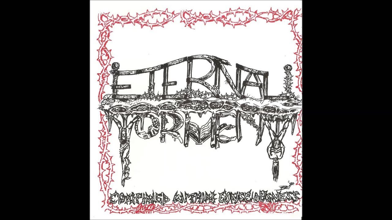 ETERNAL TORMENT (USA/NY) - Confined Within Consciousness EP 1993 [FULL EP]