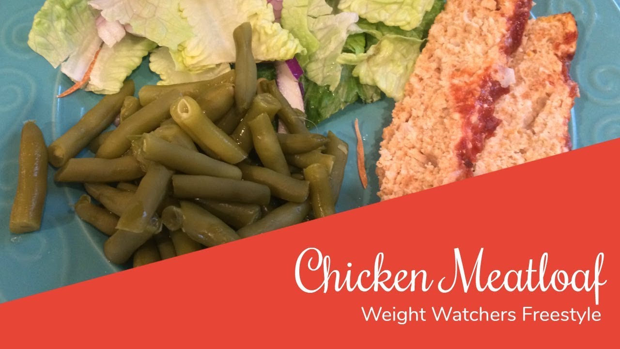 Weight Watchers Freestyle | Low Point Dinner | Chicken Meatloaf