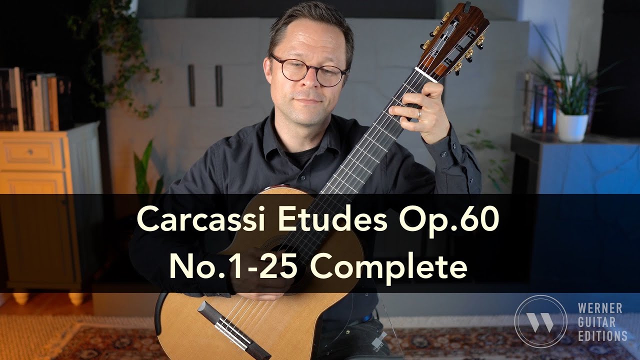 Complete Carcassi Etudes Op.60, No.1-25 on Classical Guitar