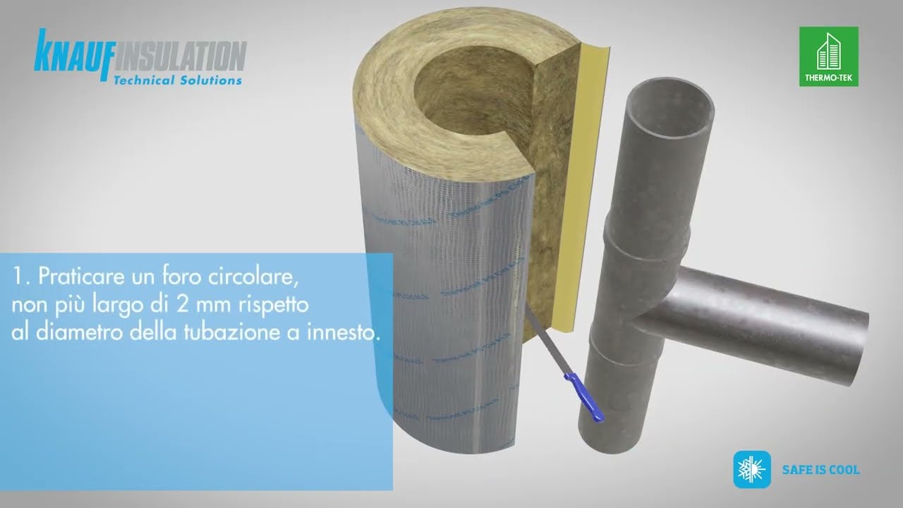 Knauf Insulation Isolamento per tubazioni a fluido “freddo” con Thermo-teK PS Cld SYSTEM – parte 2