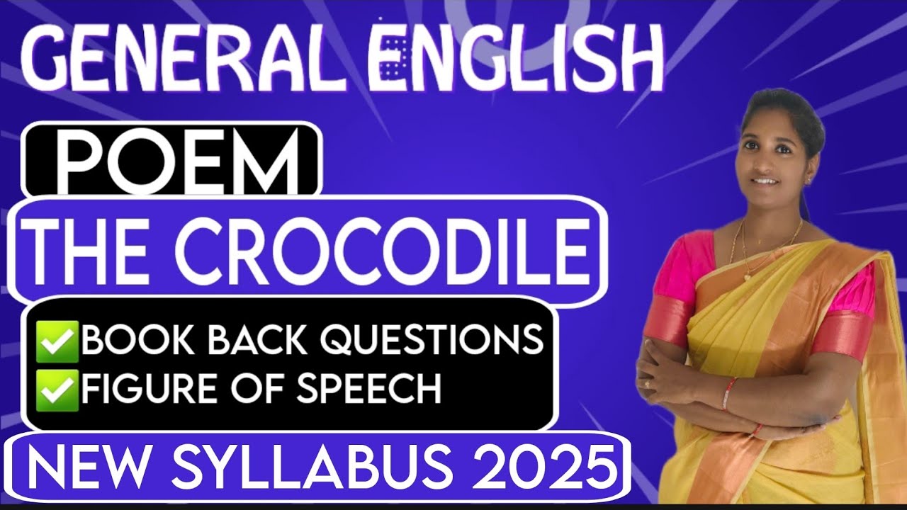 The Crocodile Poem 6th std l TNPSC General English 2, 2A l New Syllabus 2025 l Vallamai IAS Academy