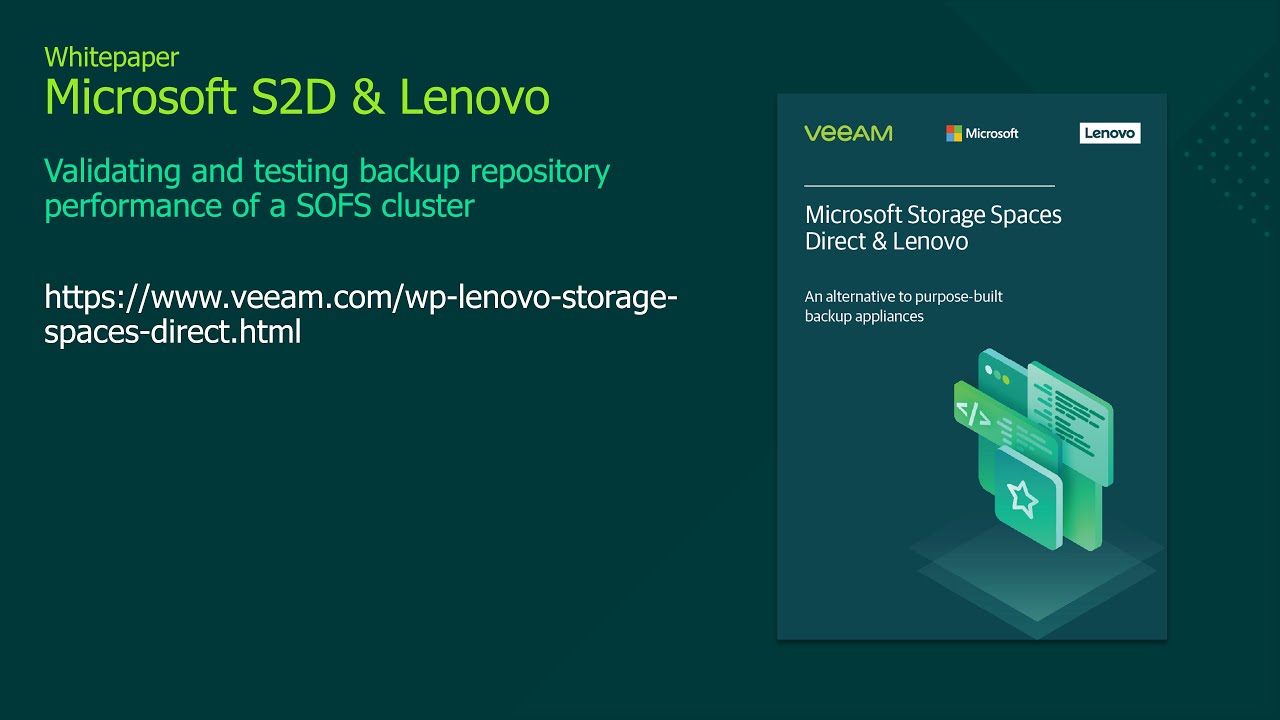 Veeam Whitepaper Microsoft Storage Spaces Direct & Lenovo