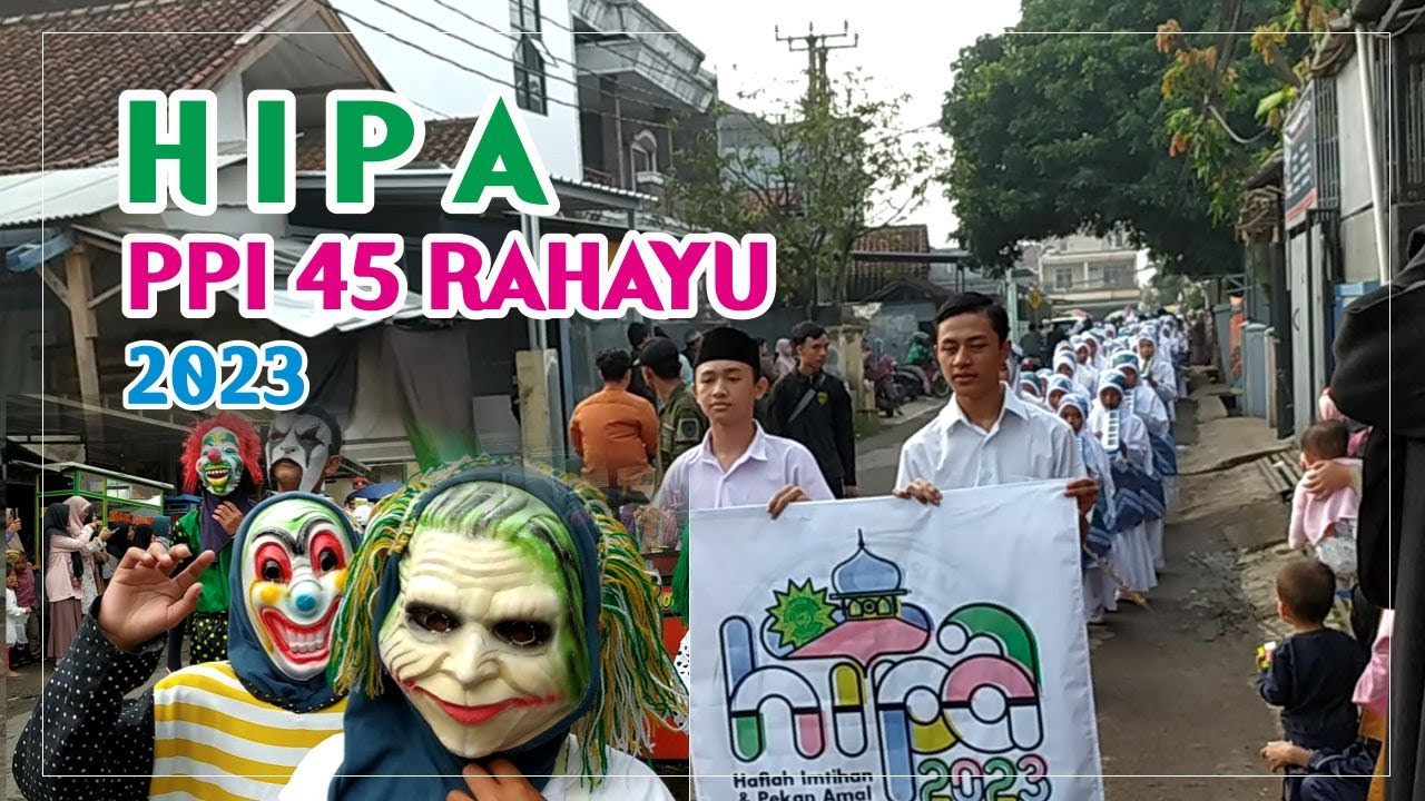 Pawai Santri Pesantren Persatuan Islam 45 Rahayu dalam acara HIPA 2023