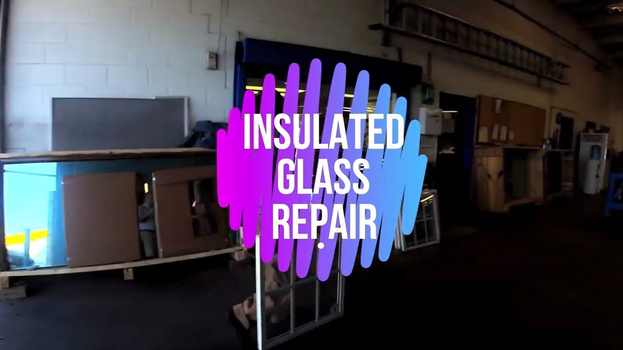 Insulated Glass Repair in One Day