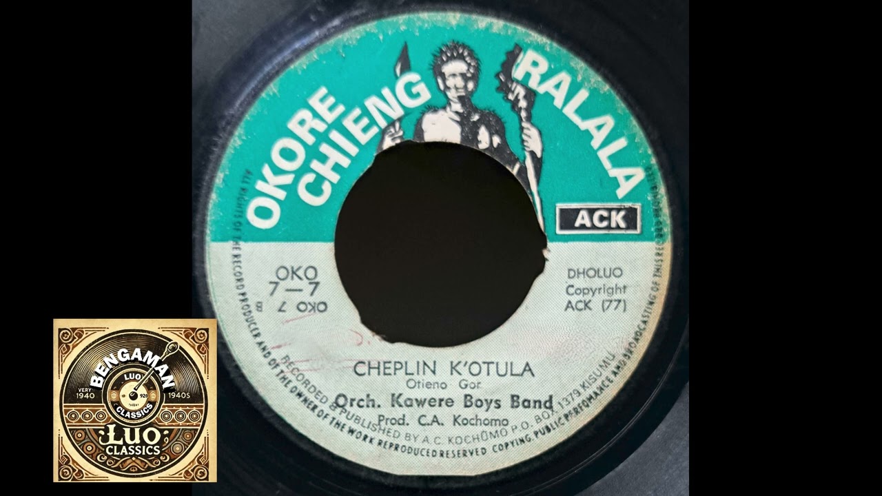 Kawere Boys - Cheplin Kotula (Otieno Gor)