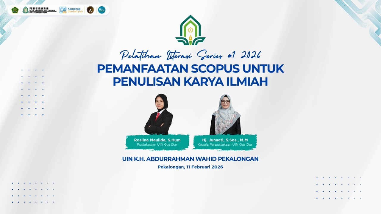 LiBu Series #1 : Pemanfaatan Scopus untuk Penulisan Karya Ilmiah