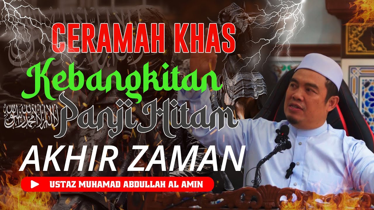 Ustaz Amin - Kuliah Akhir Zaman | Panji Hitam | Bumi Barokah