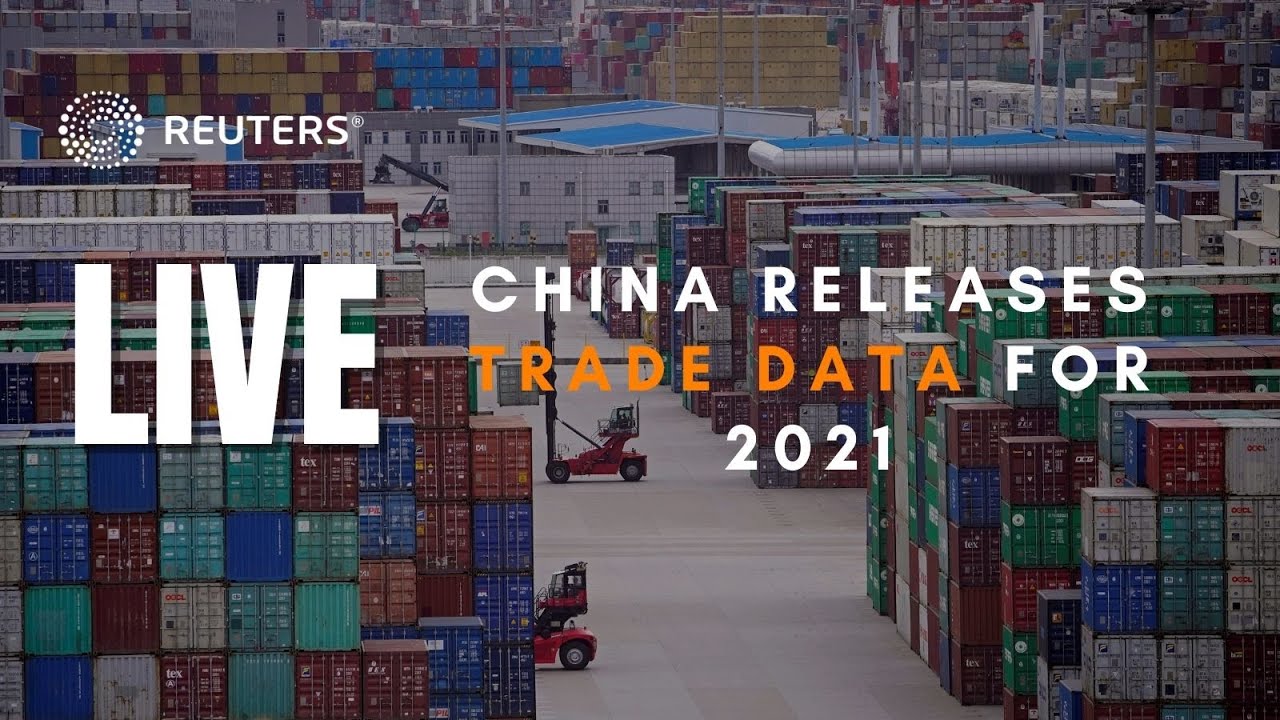 LIVE: China releases trade data for 2021