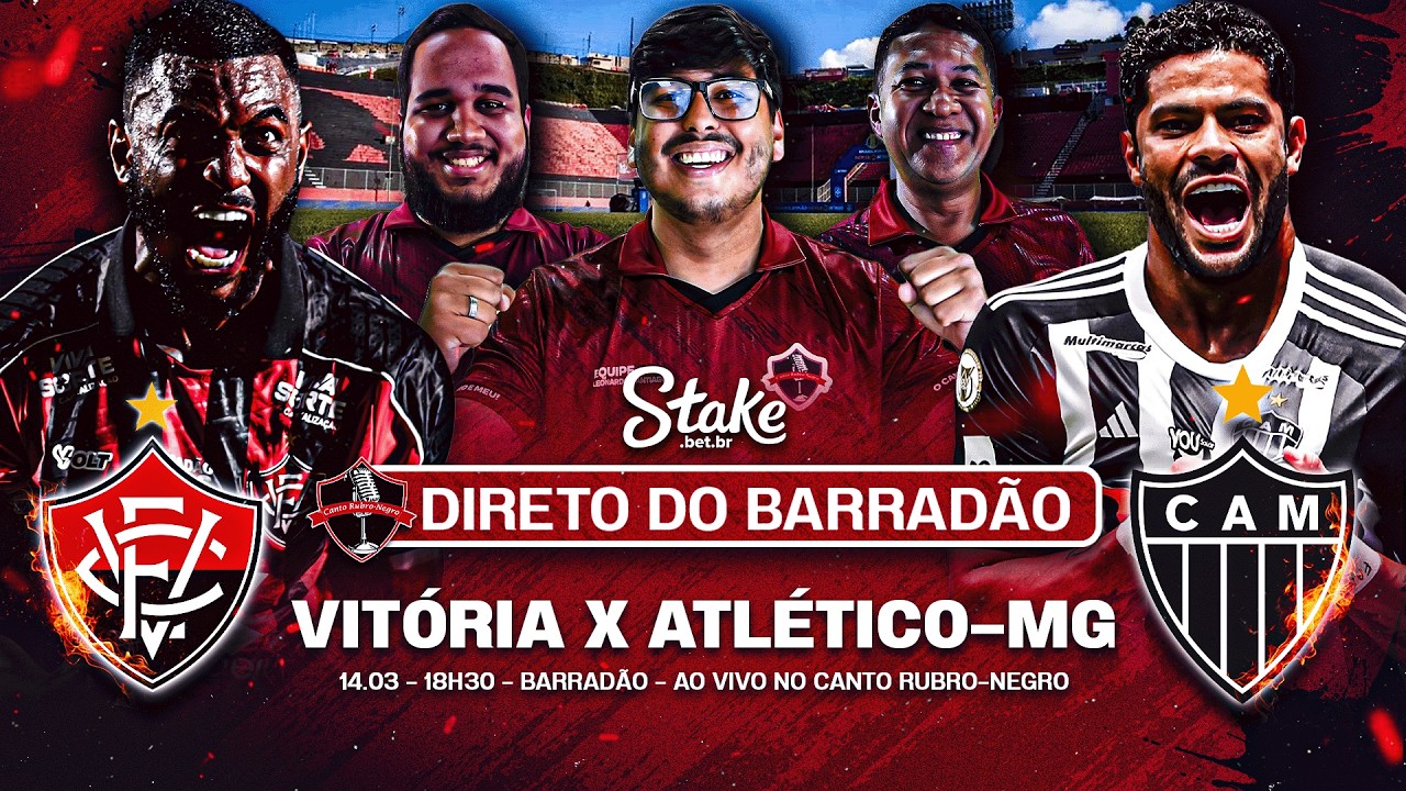 VITÓRIA X ATLÉTICO-MG AO VIVO! 🔥 DIRETO DO BARRADÃO | BRASILEIRÃO 2026