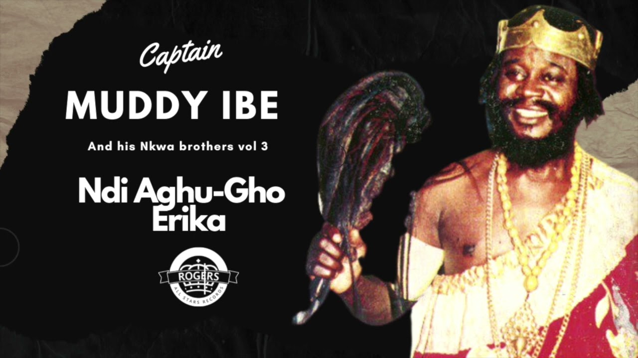 Muddy Ibe   Ndi Aghugho ErikaHilife   HD 720p