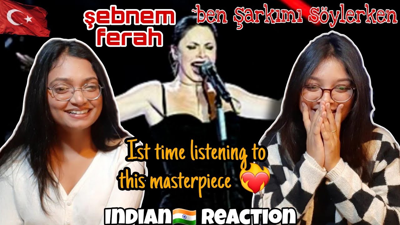 Indian🇮🇳Reaction//şebnem ferah - ben şarkımı söylerken (istanbul konseri)-This is insane 😱😱😱
