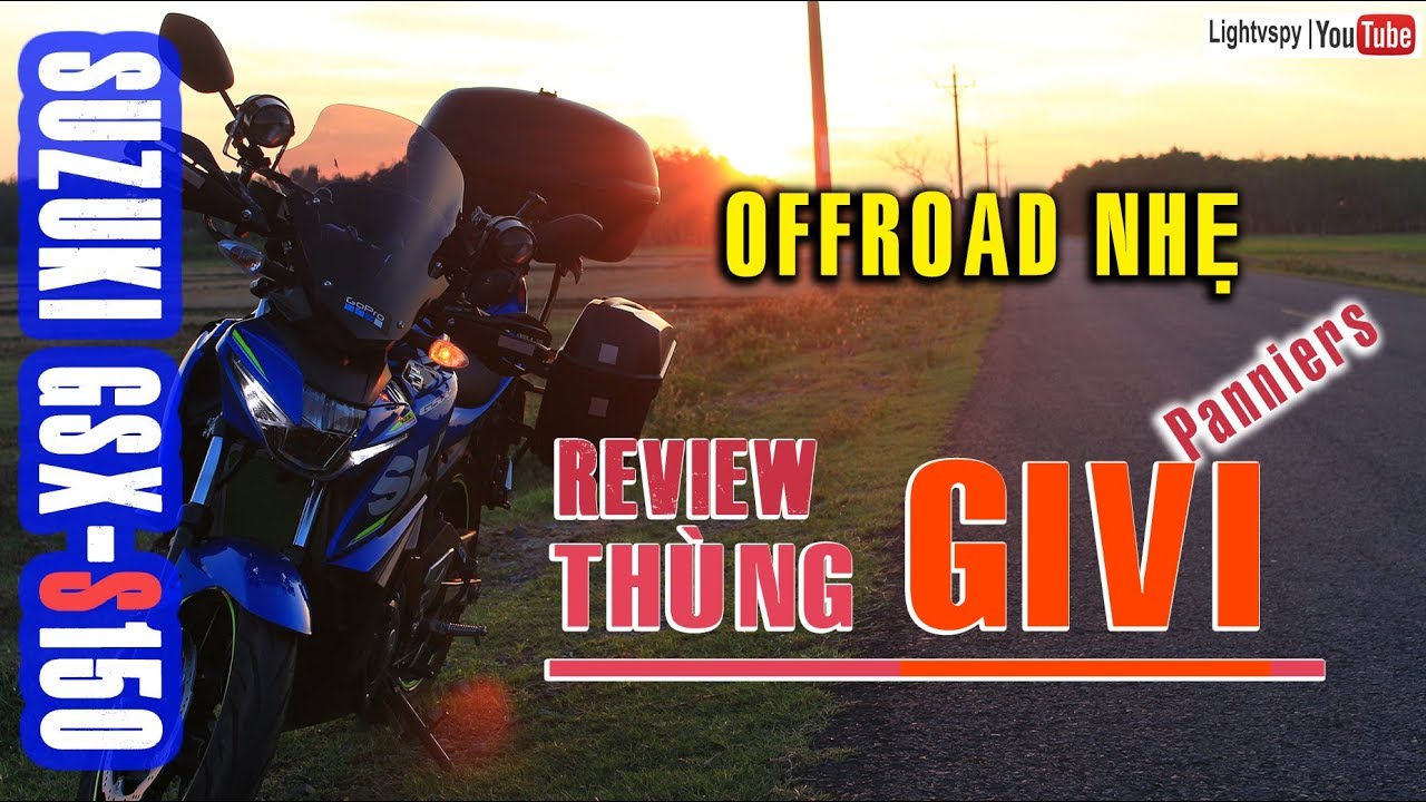 Suzuki GSX S150 moto vlog #37 - Thùng Givi (Givi side cases) | Lightvspy