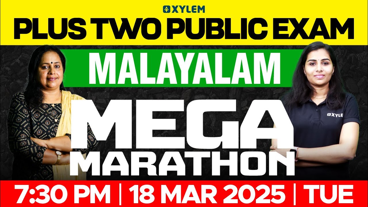 Plus Two Public Exam Malayalam - Mega Marathon | Xylem Plus Two