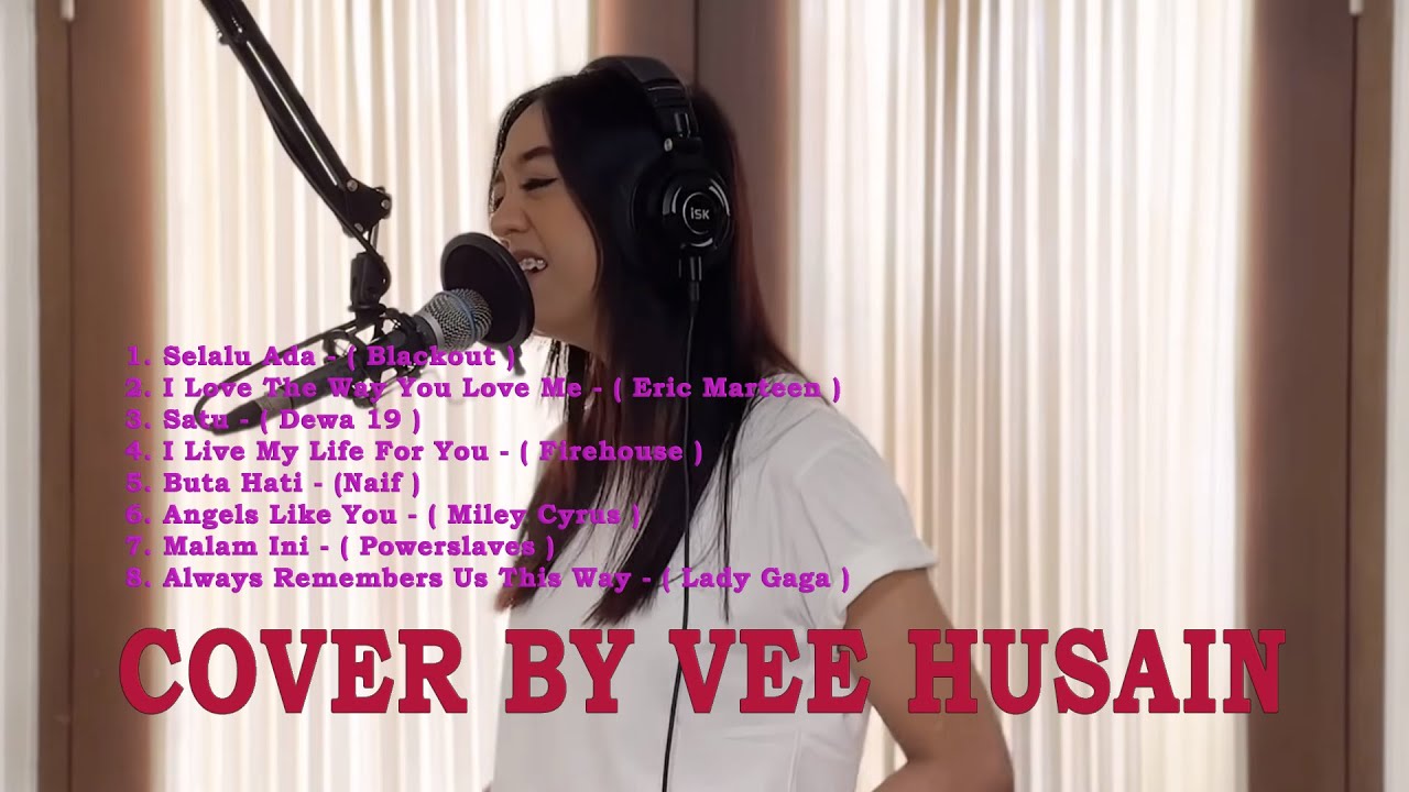 Cover By Vee Husain II Kompilasi Lagu Populer 2024