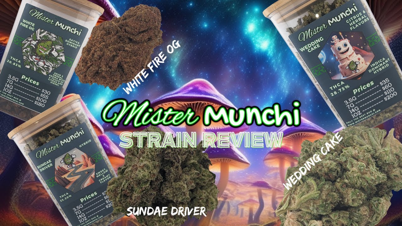 Strain Review: Mister Munchi's White Fire OG, Sundae Driver, & Wedding Cake