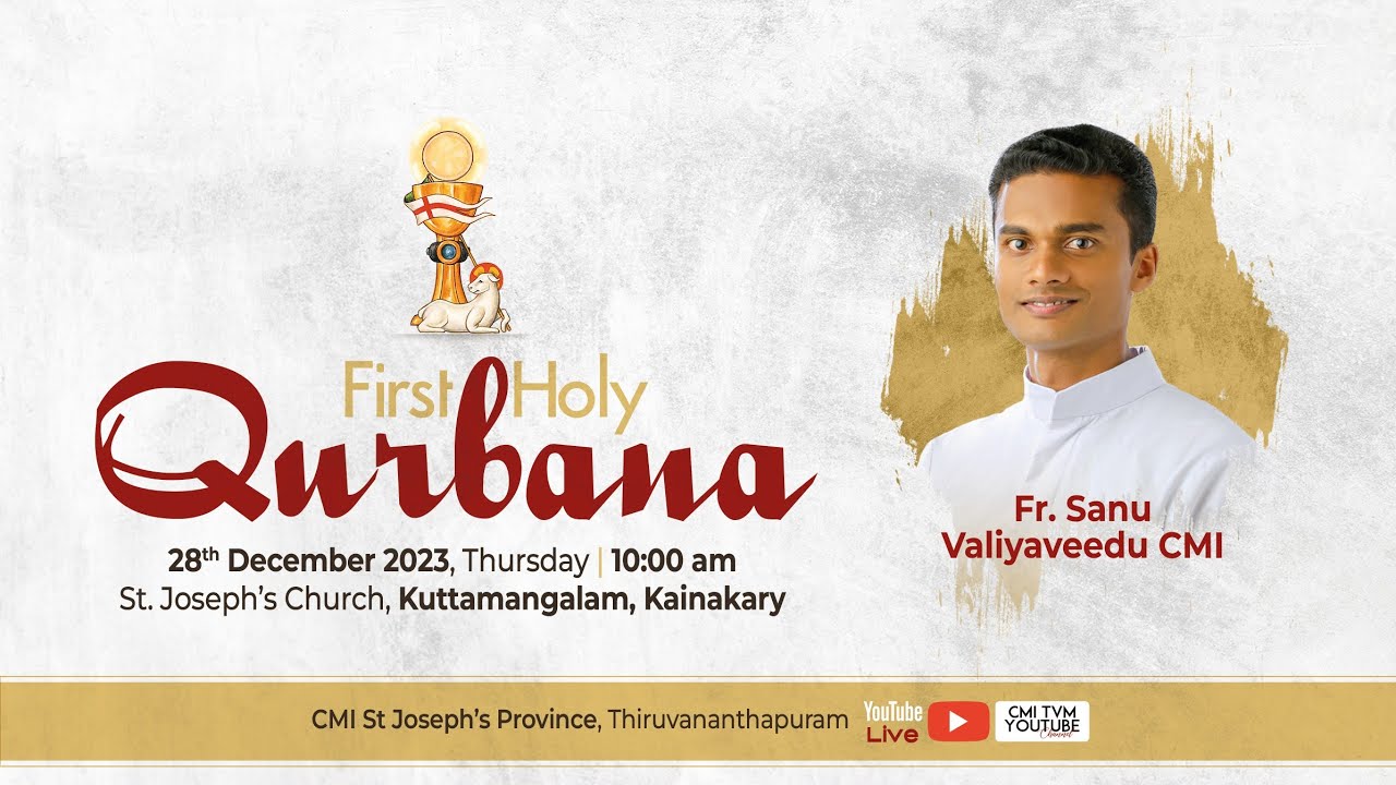 First Holy Qurbana | Fr Sanu Valiyaveedu CMI