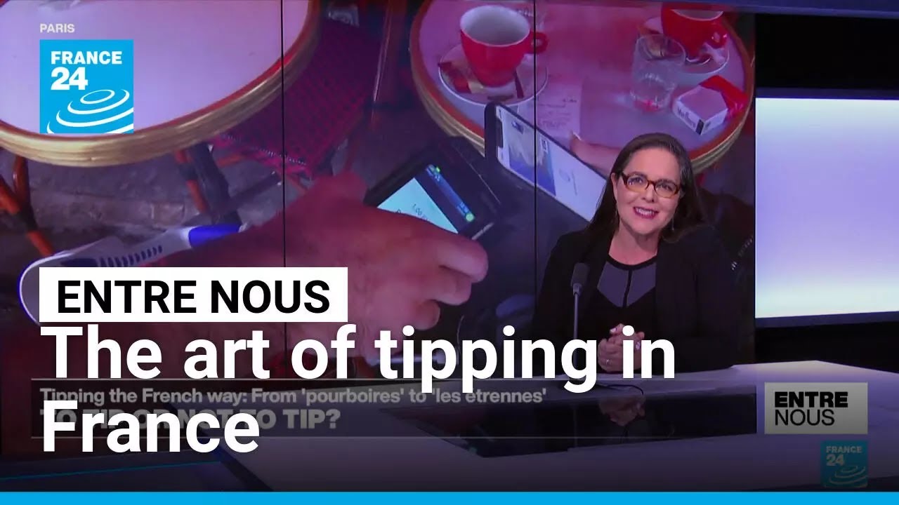 To tip or not to tip? The art of tipping in France &bull; FRANCE 24 English