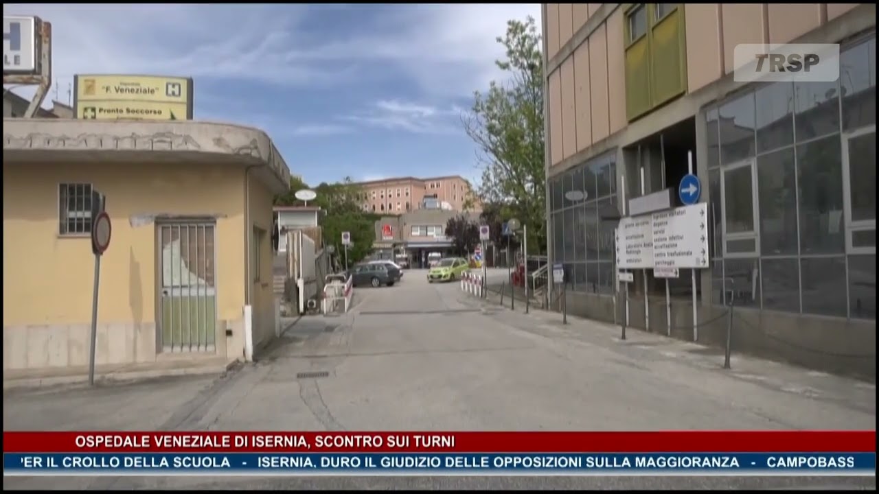 Ospedale Veneziale di Isernia, scontro sui turni TG NEWS MOLISE DEL 01.11.25 - TRSP -
