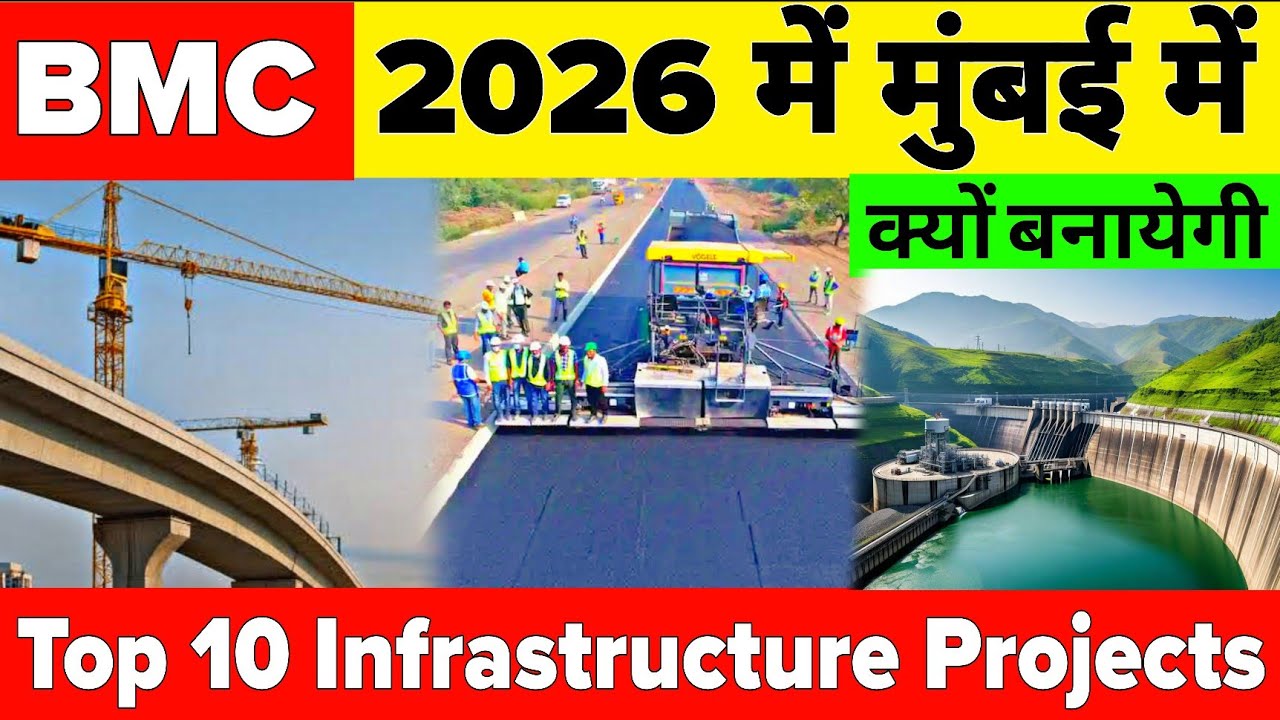 Why is BMC building Top 10 Infrastructure Projects In Mumbai By 2026