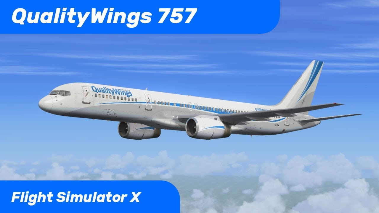 QualityWings 757 for FSX - Retro Review