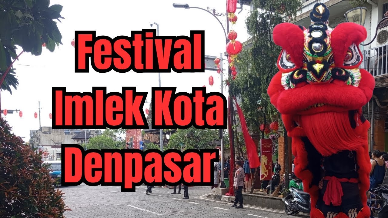 Festival Imlek Kota Denpasar. (21/2/2026) 