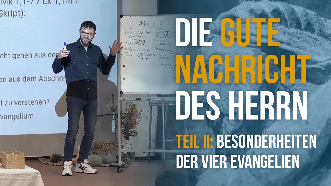 👑✝️ Die Evangelien besser verstehen 2/5  - Besonderheiten der vier Evangelien?! -  Alex Dalinger