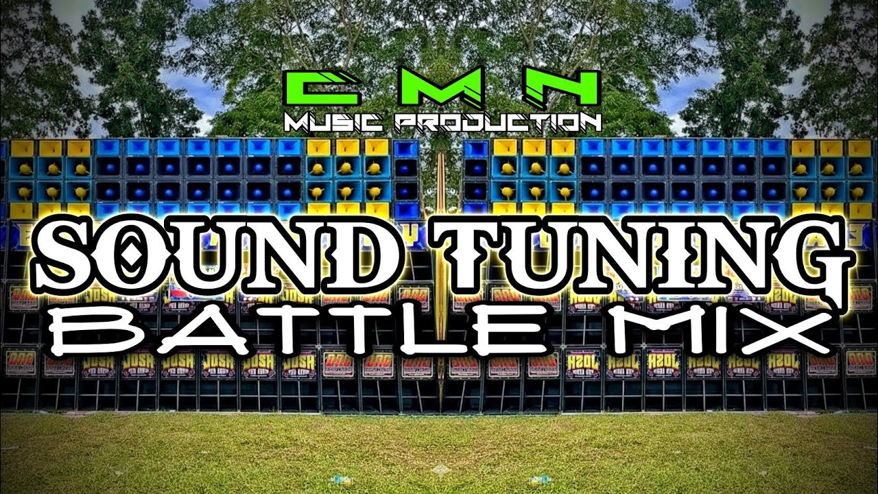 SOUND TUNING BATTLE MIX - Dj Christian Nayve