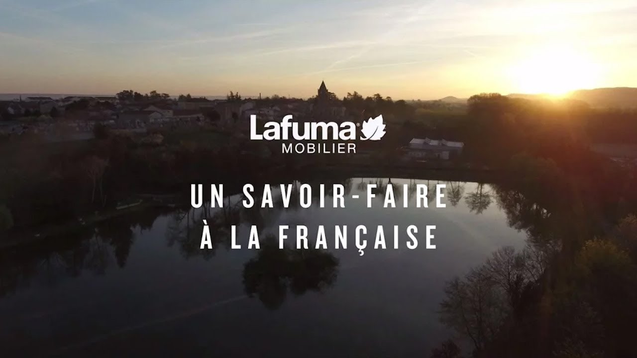 Discover the LAFUMA MOBILIER factory ! - French - update2024