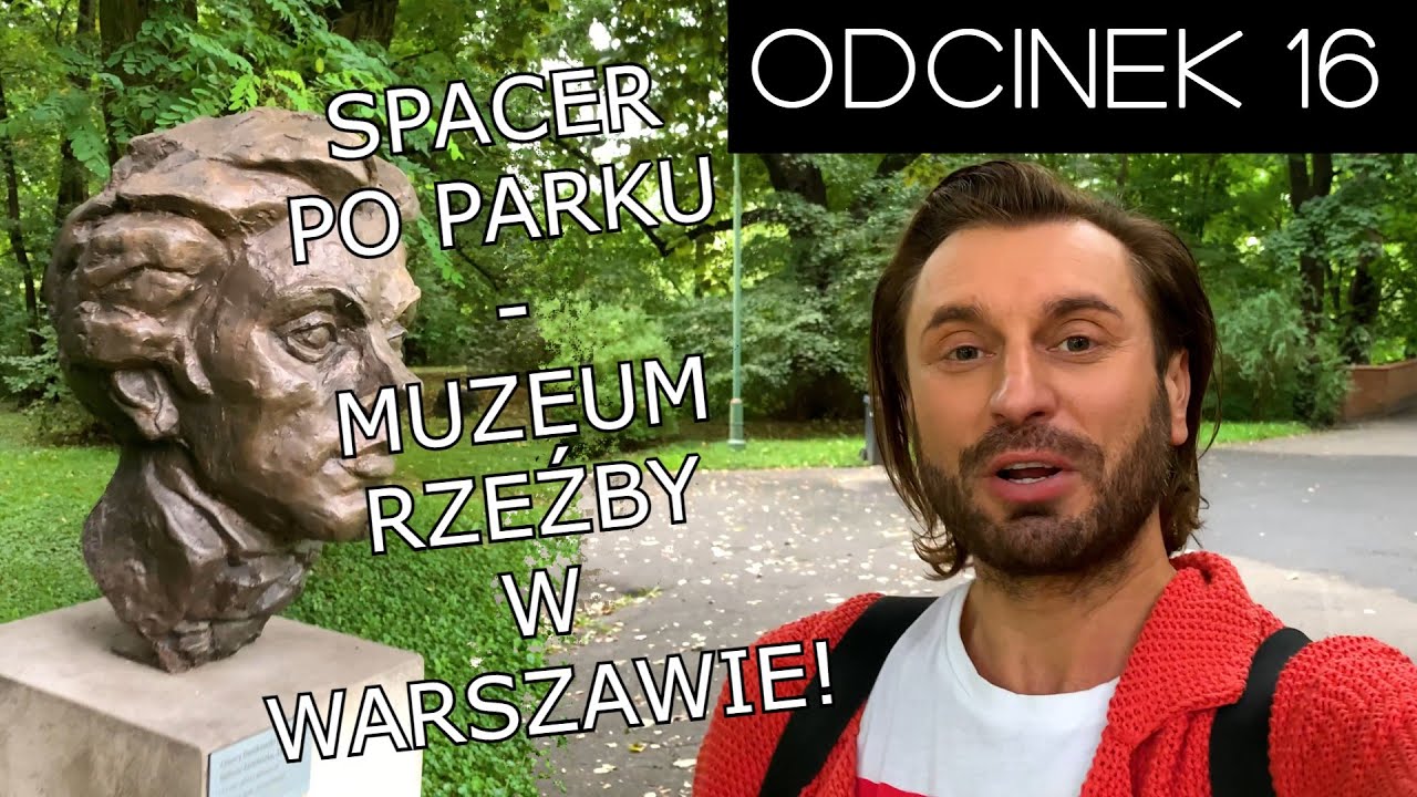 Spacer po parku - Muzeum rzeźby w Warszawie! | Rafał Grabias