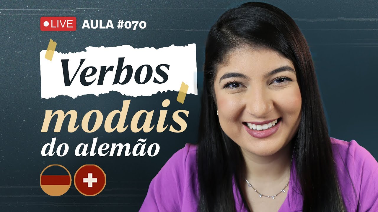 VERBOS MODAIS EM ALEM&Atilde;O - GUIA COMPLETO [Aul&atilde;o de Alem&atilde;o #070]