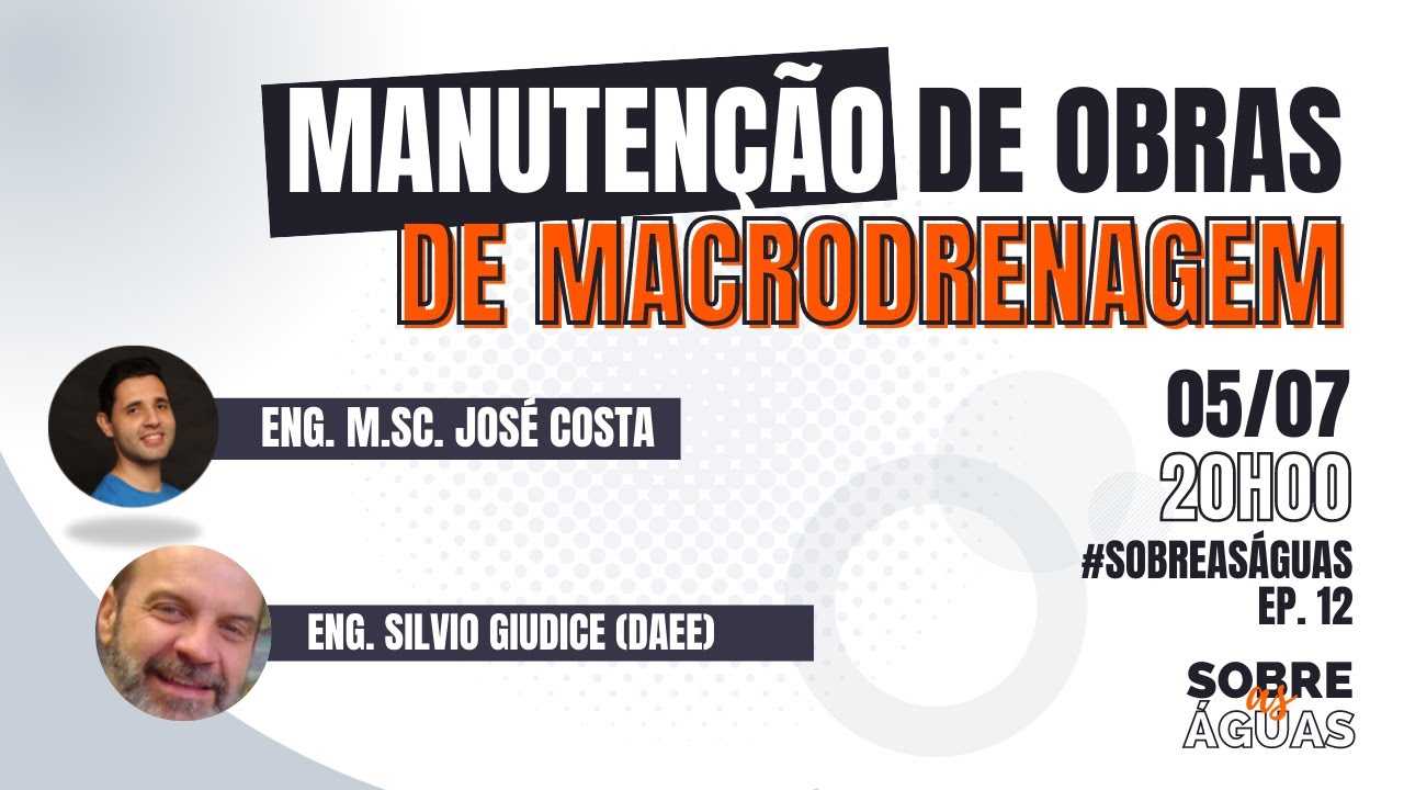 Como realizar manuten&ccedil;&atilde;o de obras de macrodrenagem?