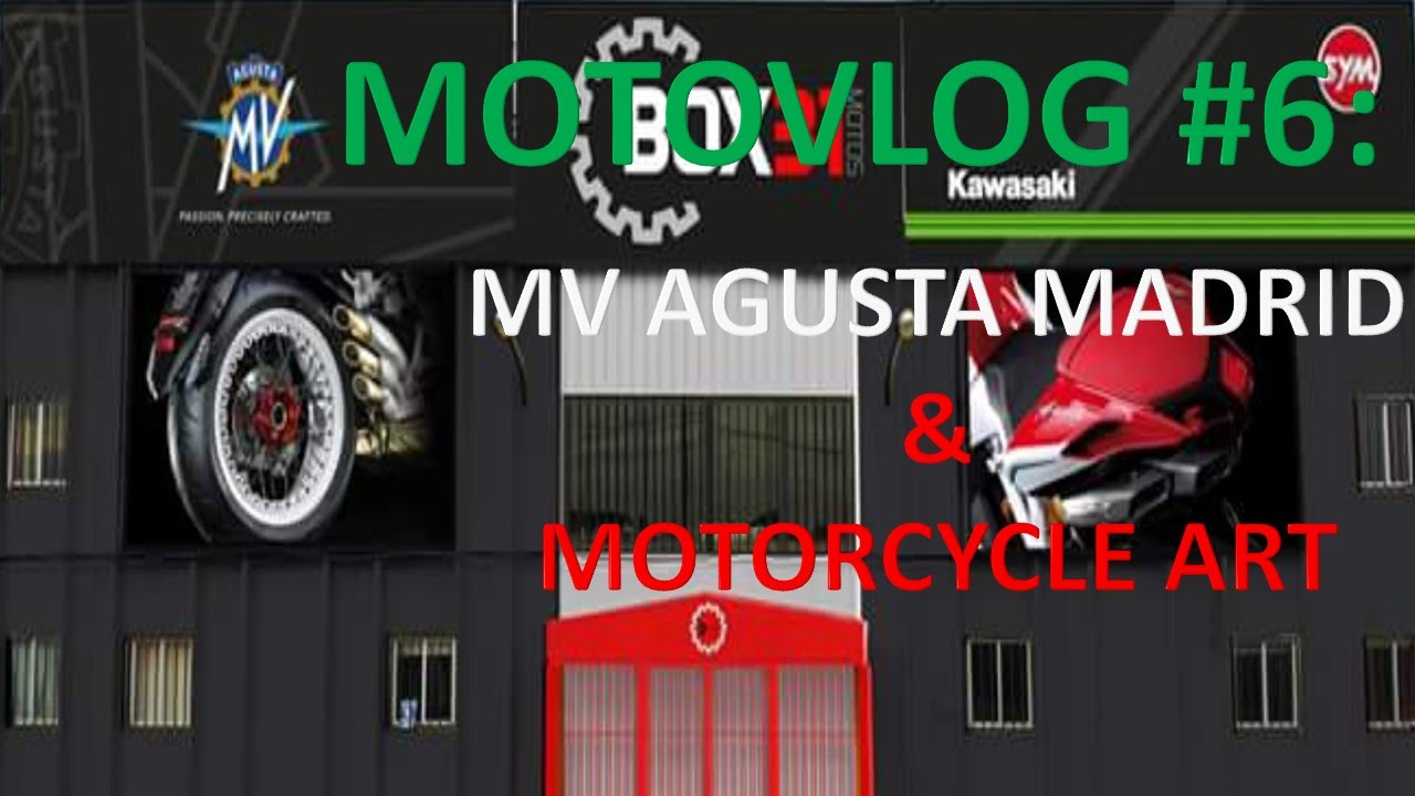 Motovlog #6 MV Agusta Madrid & Motorcycle Art