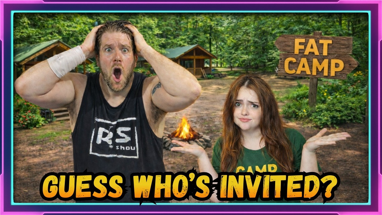 GUESS WHO'S INVITED TO FAT CAMP!?
