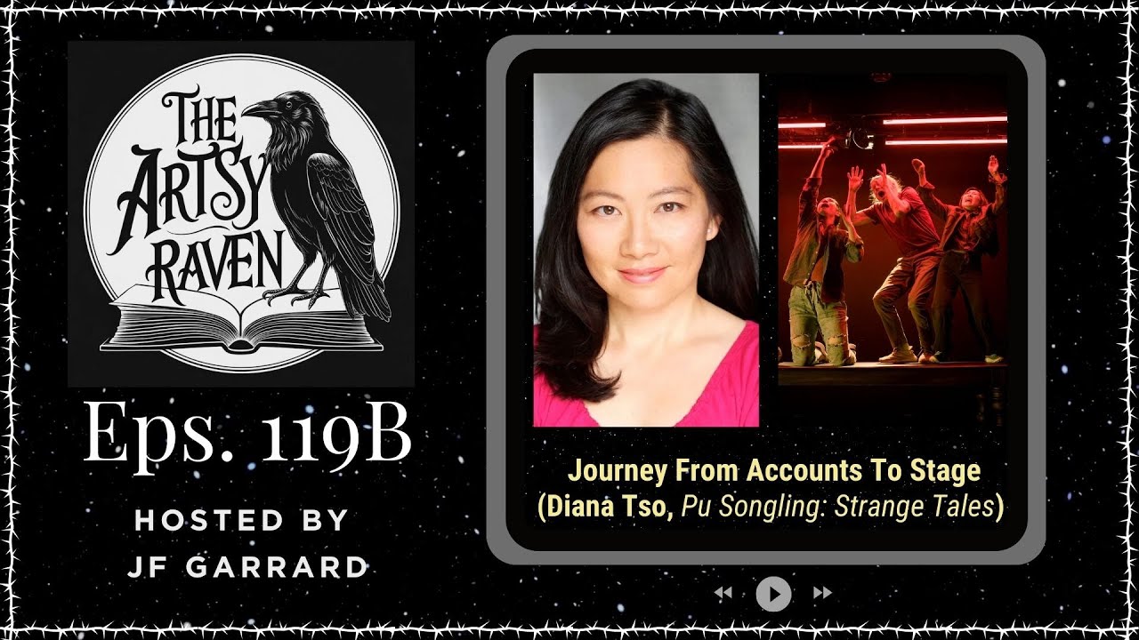 Ep119B Journey from Accounts to Stage with Diana Tso