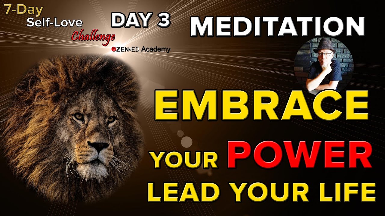 3 Leadership: Embrace Your Personal Power Guided Meditation