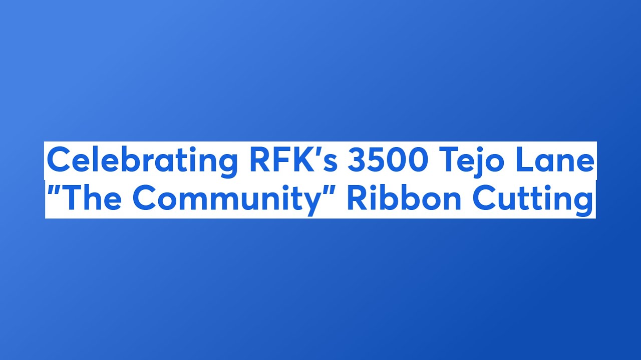 Celebrating RFK's 3500 Tejo Lane 