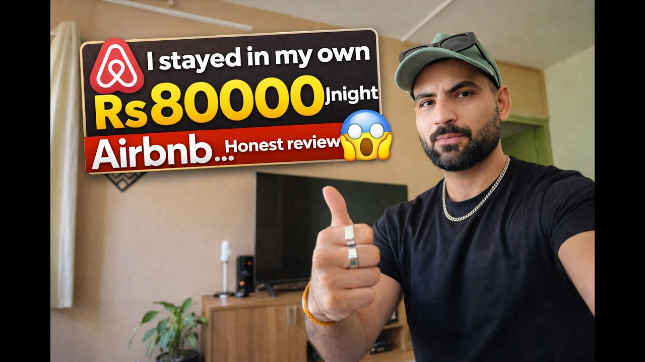 I stayed in my own Rs8000/night Airbnb...Honest review | Airbnb Review | Airbnb Tour