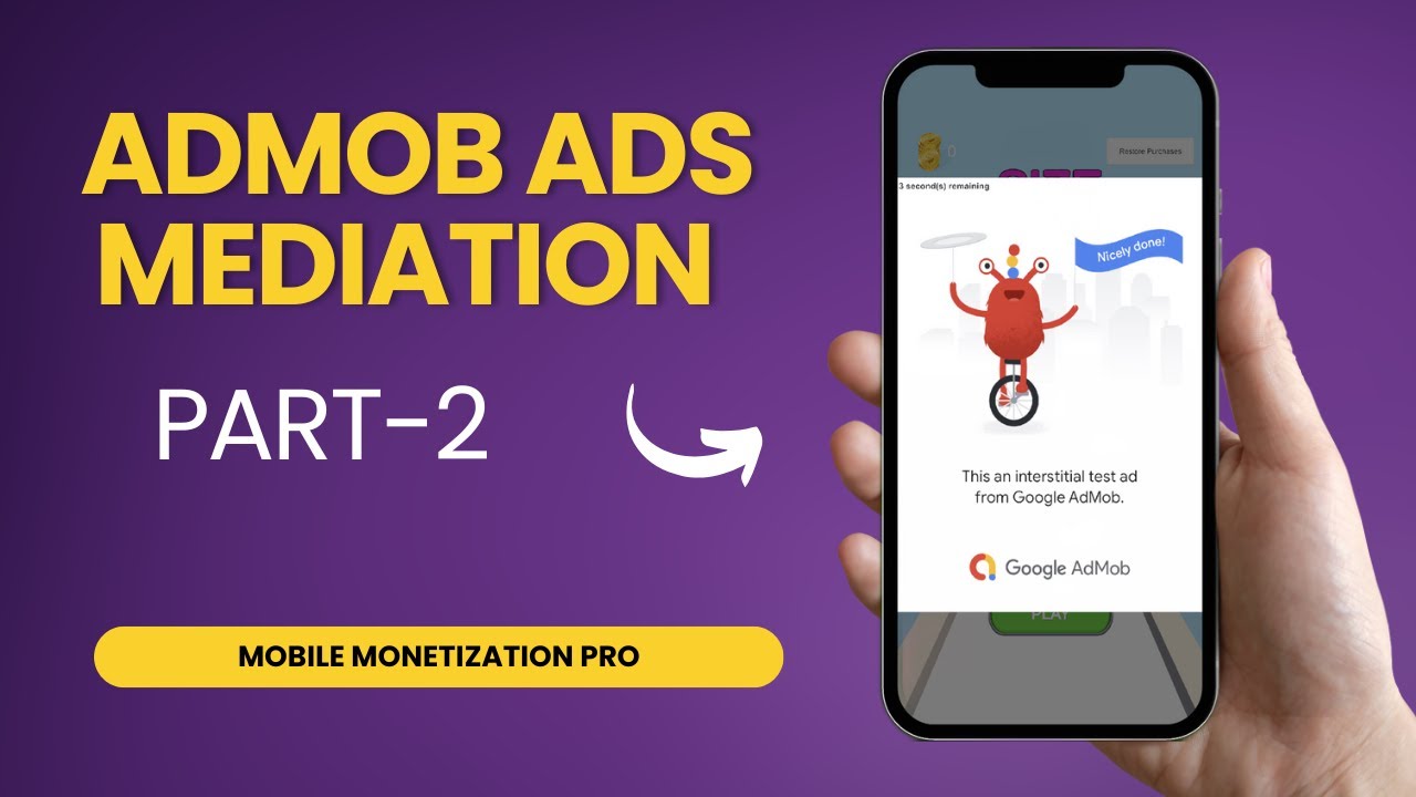 Unity AdMob Mediation Setup – Mobile Monetization Pro Tutorial [Part 2]