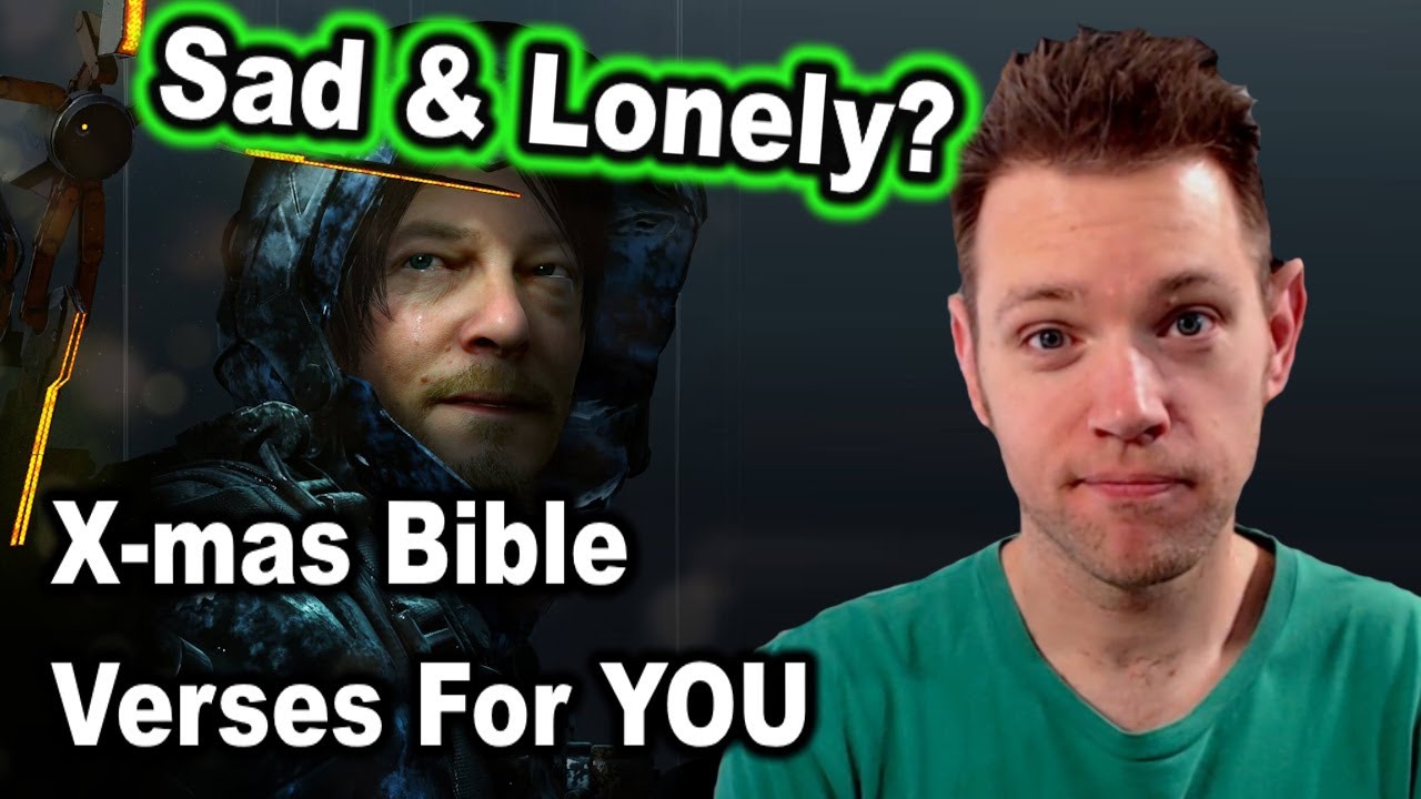 Christmas Bible Verses For The Sad & Lonely Geek
