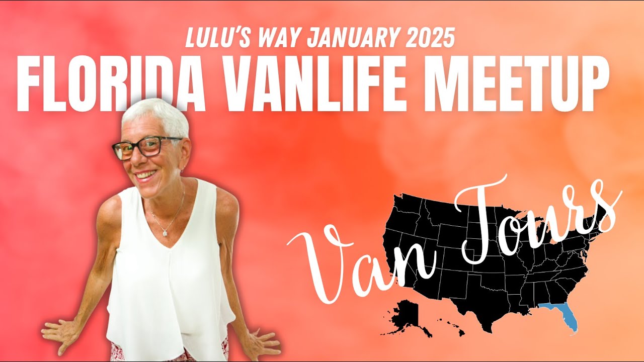LULU'S WAY JANUARY 2025 FLORIDA WOMEN'S MEETUP:  VAN TOURS
