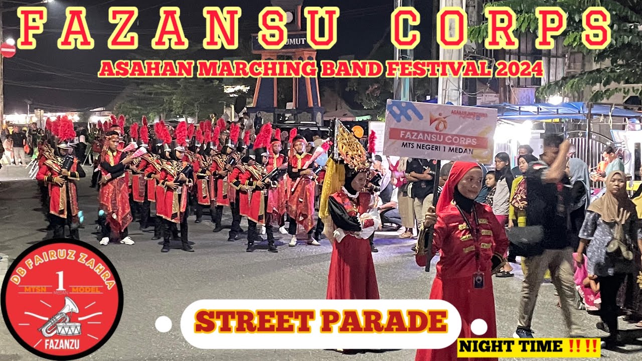 FAZANSU CORPS - STREET PARADE AMF 2024 - MTsN 1 MEDAN