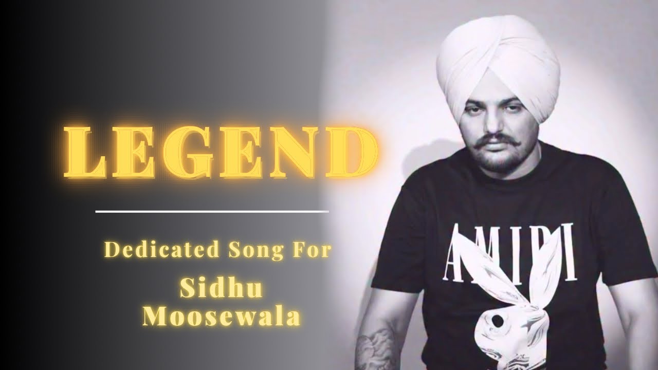 LEGEND - Sidhu Moosewala Tribute Song | Punjabi Anthem of Legacy | Emotional Rap &Tribute Beats 2025
